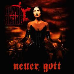 Chaos Rising : Neuer Gott